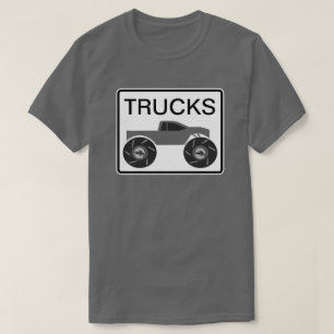 Trucks Street Sign T-Shirt