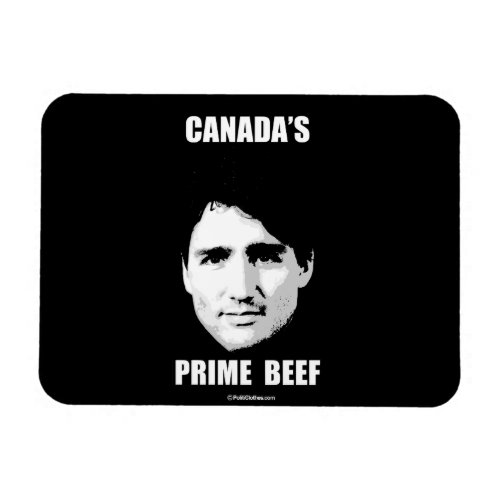 Trudeau _ Canadas Prime Beef _png Magnet