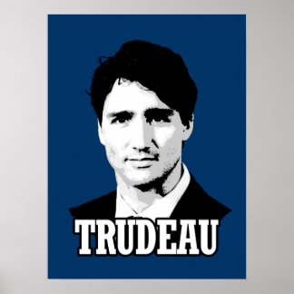 Trudeau Poster