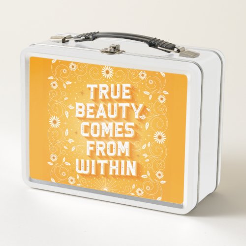 True Beauty Comes From Within Lunch Box