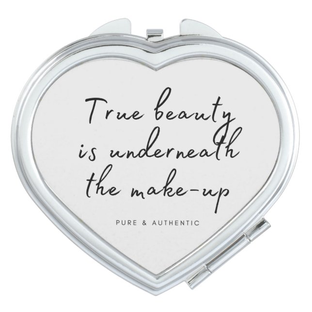 True Beauty Is Underneath The Make-up Compact Mirror (Front)