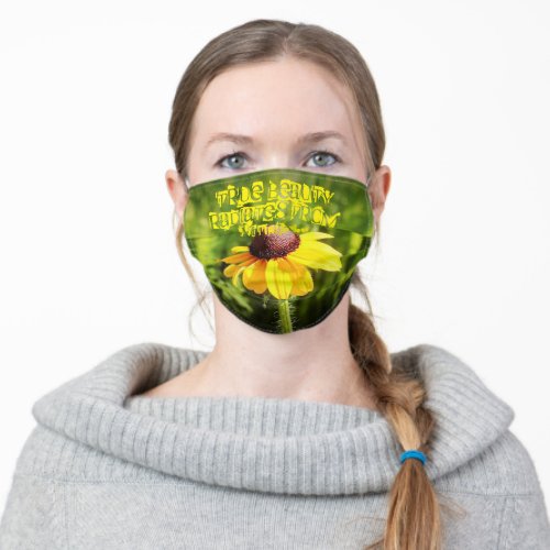 True Beauty Radiates From Within Adult Cloth Face Mask