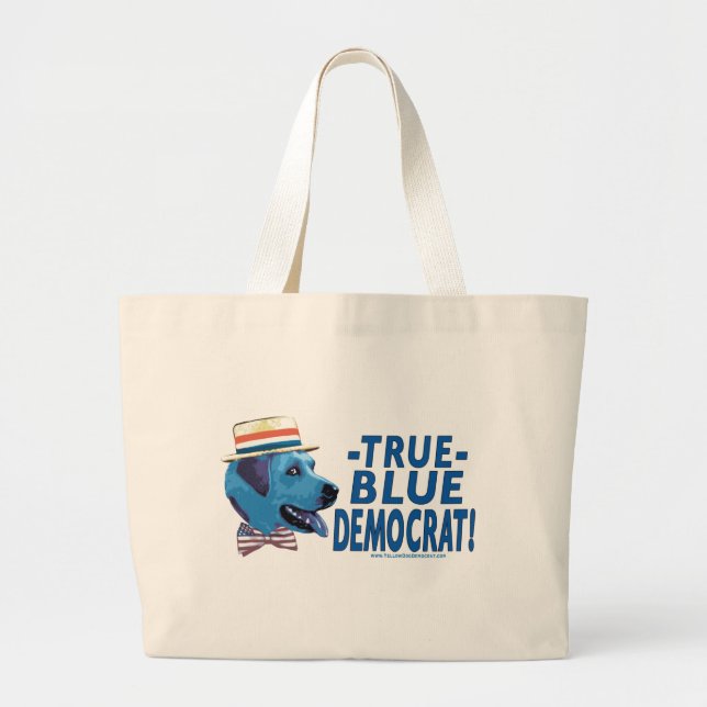 True Blue Democrat Bag  (Front)