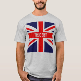 TRUE BRIT T-Shirt