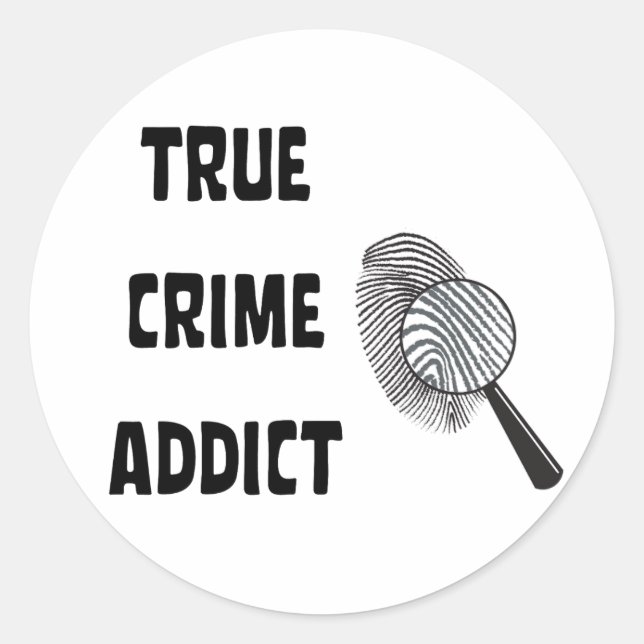 True crime addict classic round sticker (Front)