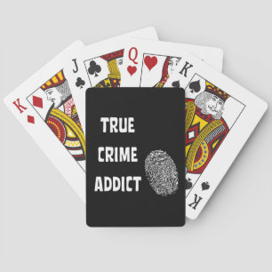 True crime addict poker cards