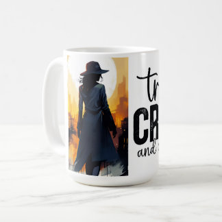 True crime and crafting coffee mug
