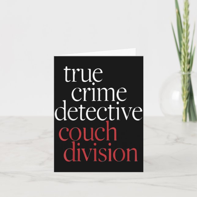 True Crime Detective Couch Di  Card (Front)