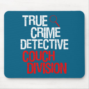 True Crime Detective Couch Division Illustration Mouse Pad