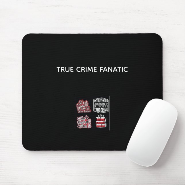 True Crime Fanatic Mouse Pad (With Mouse)