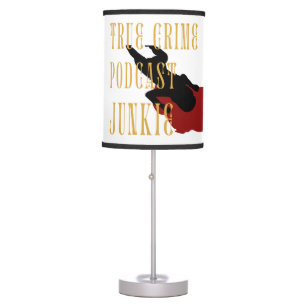 True Crime Podcast Junkie Table Lamp