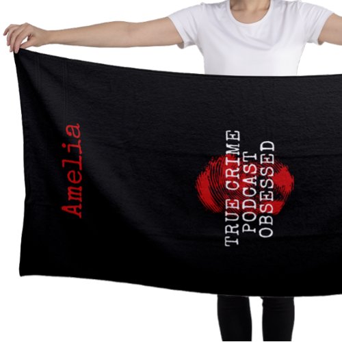 True Crime Podcast Obsessed Personalized Beach Towel