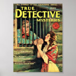 True Detective Mysteries July 1927 Poster at Zazzle