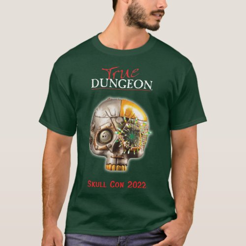 True Dungeon _ Skull Con _ dark green T_Shirt
