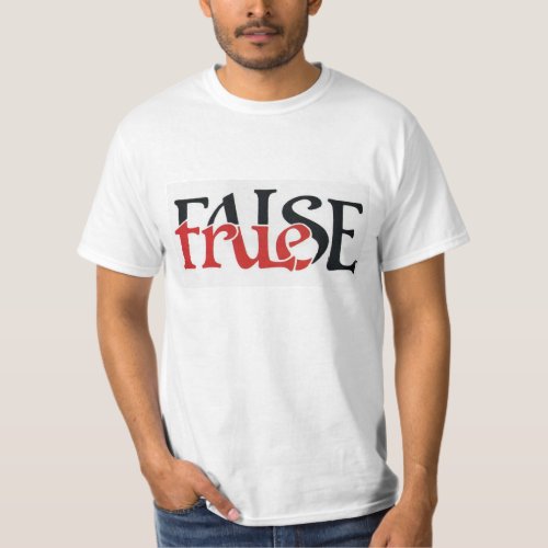 True False T_Shirt