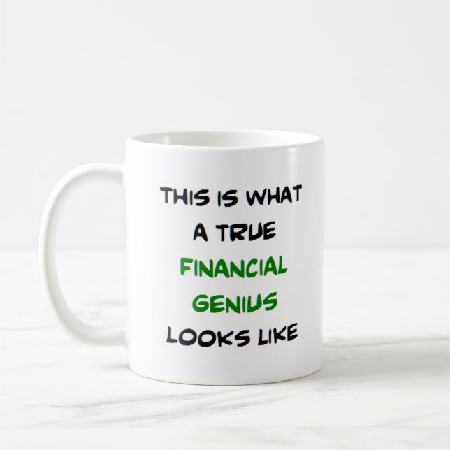 true financial genius coffee mug (Left)