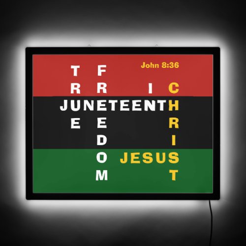 TRUE FREEDOM IN CHRIST Christian Juneteenth LED Sign
