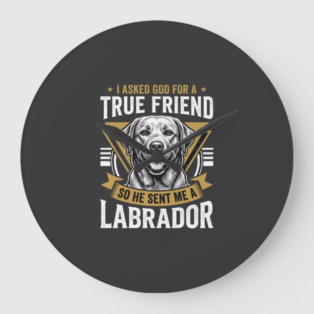 True Friend Labrador Dog Large Clock (Front)
