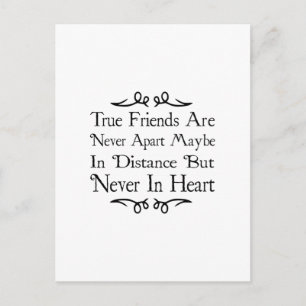 True Friends Are Never Apart Postcard