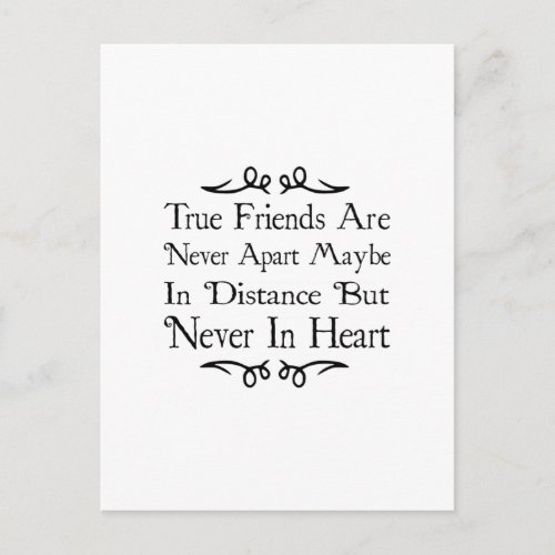 True Friends Are Never Apart Postcard