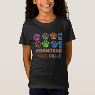 True Friendship Has Paws T-Shirt