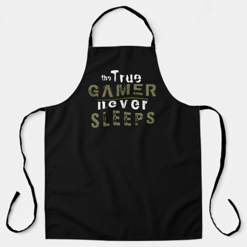 True Gamer Never Sleeps Typography Gamer Apron