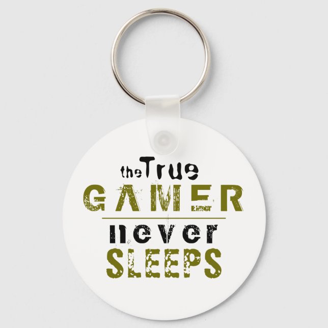 True Gamer Never Sleeps Typography Gamer Keychain (Front)