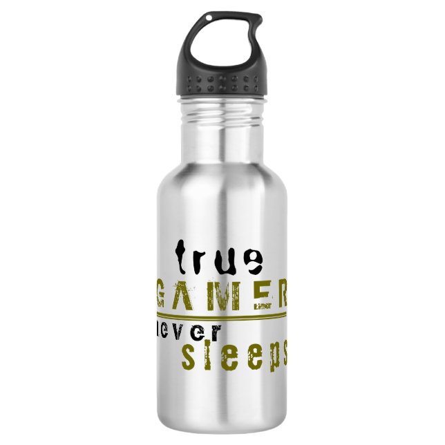 True Gamer never Sleeps Typography Gamer Stainless Steel Water Bottle (Front)