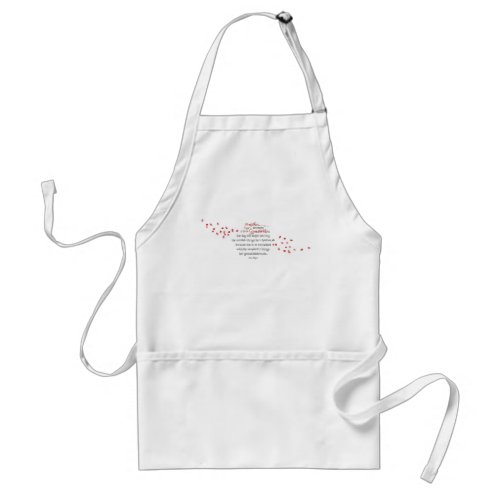 True Grandmother Quote Red Flower Petals White Adult Apron