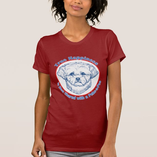 True Happiness with a Peke-a-Poo T-Shirt (Front)