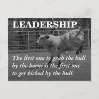 True leaders seize the bull by the horns