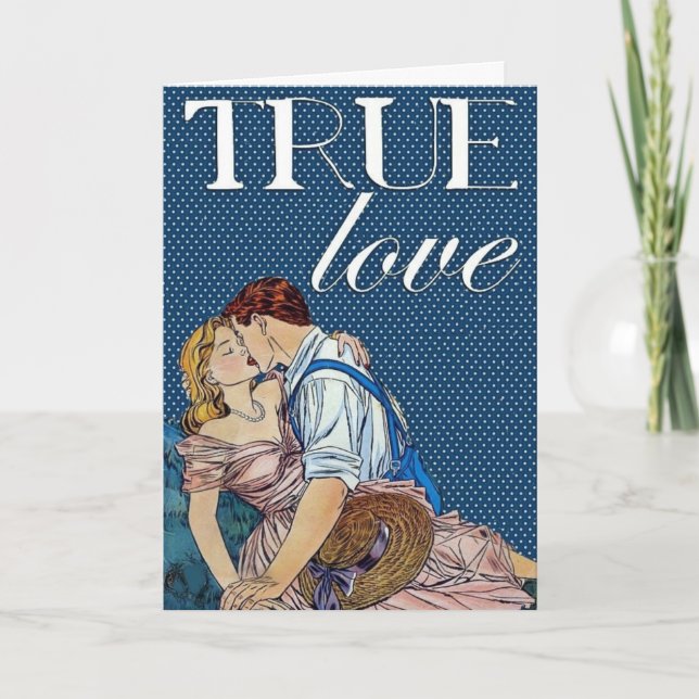 True Love Always and Forever Couple's Card (Front)