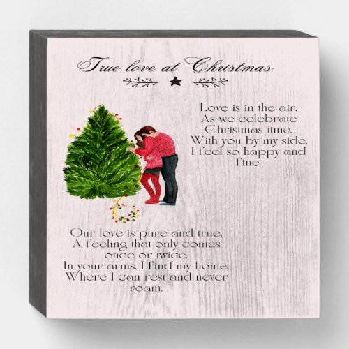True Love At Christmas Poem Wooden Box Sign