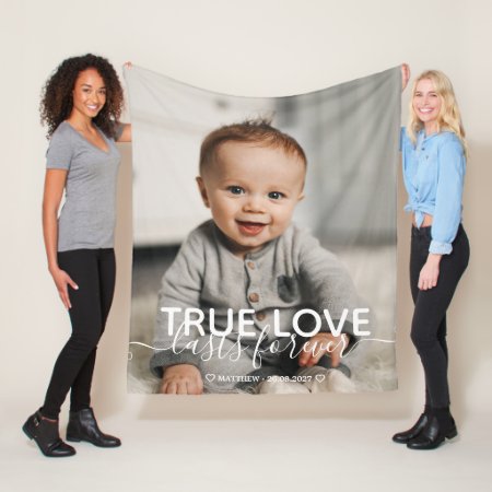 True Love Baby Photo Fleece Blanket