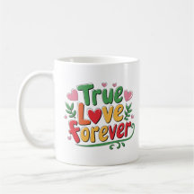 True Love Forever Cute Heart Design Romantic Gift