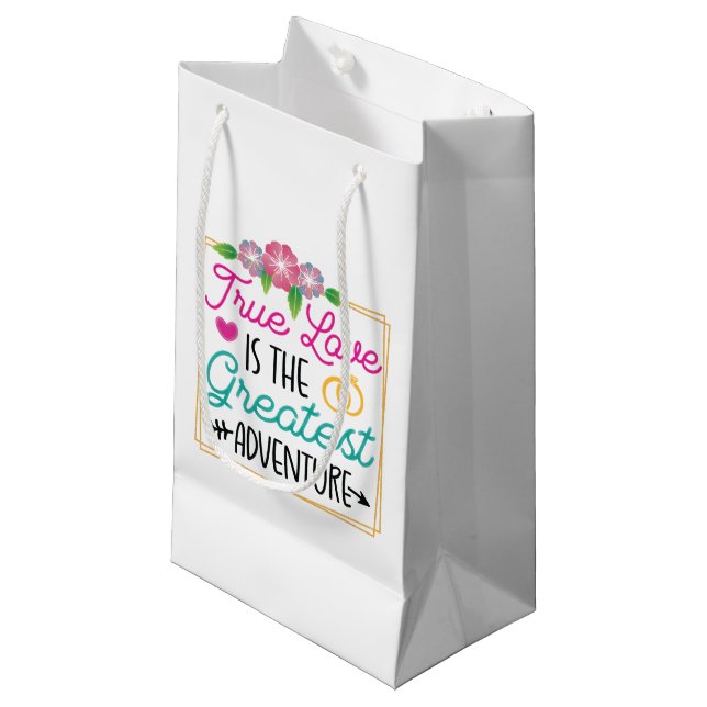 True love greatest adventure engagement party small gift bag (Front Angled)