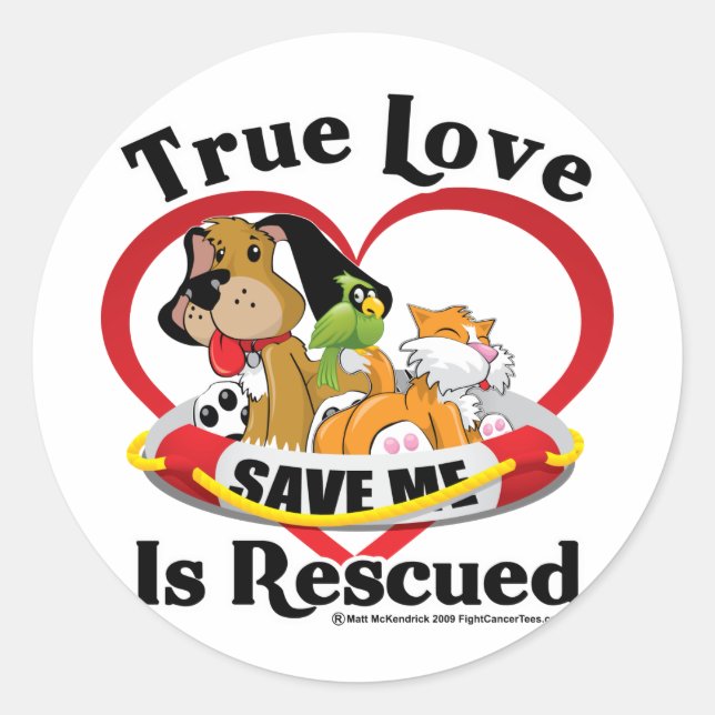 True Love is Rescued Classic Round Sticker (Front)