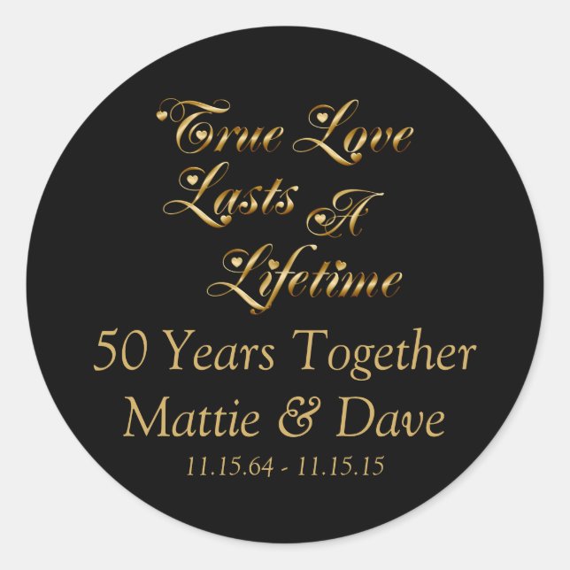 True Love Lasts A Lifetime 50th Anniversary Classic Round Sticker (Front)