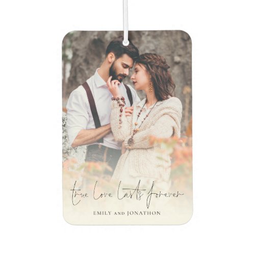 True Love Lasts Forever Couple Photo Names Air Freshener