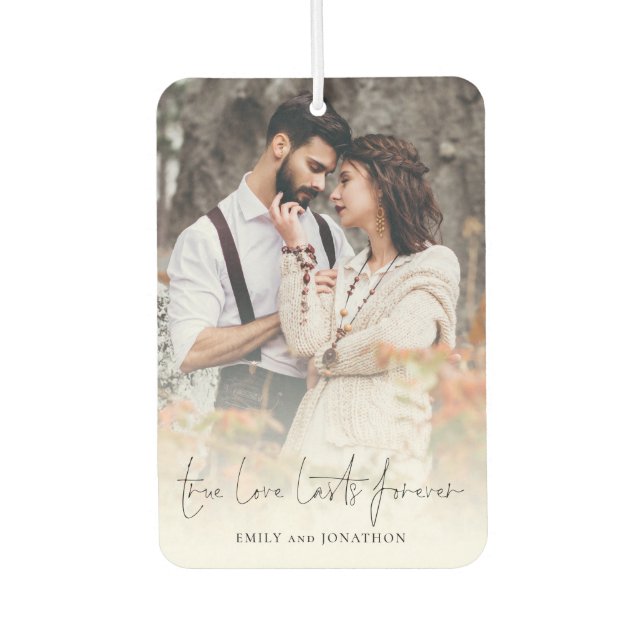 True Love Lasts Forever Couple Photo Names Air Freshener (Front)