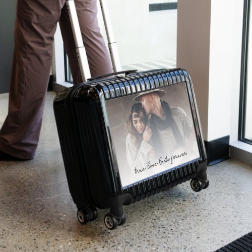 True Love Lasts Forever Custom Quote Photo Overlay Luggage