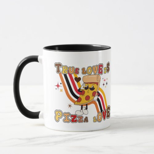 True Love  Pizza Lover Coffee Mug
