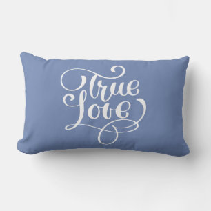 True Love Quote Cornflower Blue Typography Wedding Lumbar Pillow