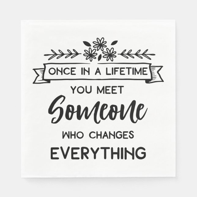 True Love Quote Wedding Bridal Shower Black White Napkins (Front)