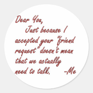 True meaning of friendship classic round sticker