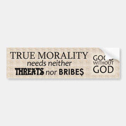 True Morality Bumper Sticker