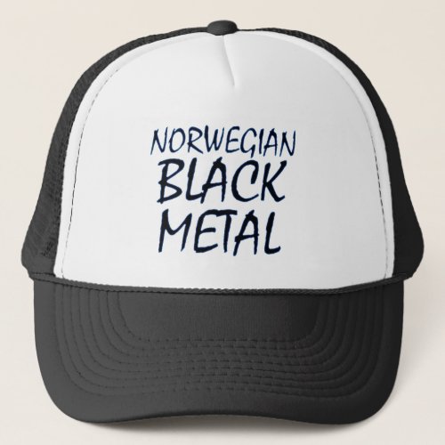 True Norwegian Black Metal Trucker Hat