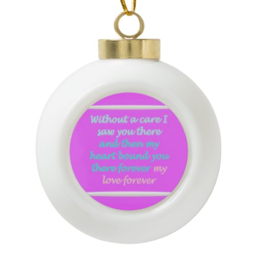 True Romance poem pattern pink Ceramic Ball Christmas Ornament