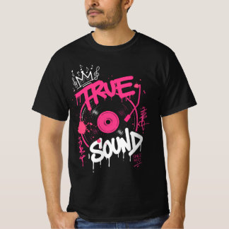 True Sound Graffiti Vinyl Record Retro Street Art T-Shirt