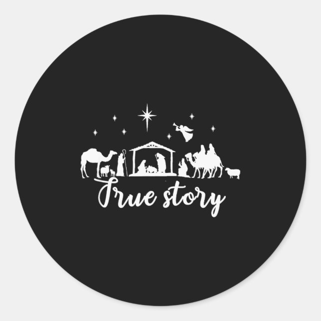 True Story Christmas Gift Religious Nativity Scene Classic Round Sticker (Front)